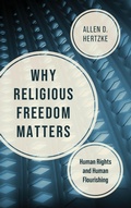 Cover: Why Religious Freedom Matters - University of Notre Dame Press