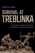Cover: Survival at Treblinka - University of Wisconsin Press