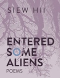 Cover: Entered Some Aliens - University of Wisconsin Press