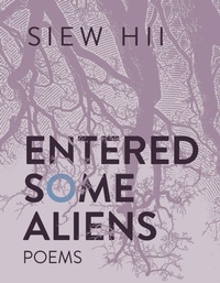 Enlarge image Cover: Entered Some Aliens - University of Wisconsin Press