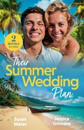 Cover: Their Summer Wedding Plan - Mills & Boon