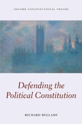 Cover: Defending the Political Constitution - Oxford University Press