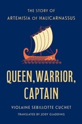 Cover: Queen, Warrior, Captain - Yale University Press