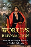 Cover: The World's Reformation - Yale University Press