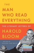 Cover: The Man Who Read Everything - Yale University Press