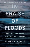 Cover: In Praise of Floods - Yale University Press