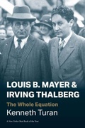 Cover: Louis B. Mayer and Irving Thalberg - Yale University Press
