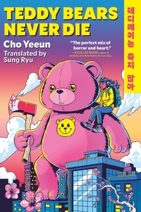 Enlarge image Cover: Teddy Bears Never Die - Run for It