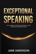 Cover: Exceptional Speaking - Jane Anderson P/L