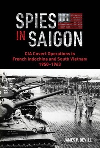 Abbildung von: Spies in Saigon - Schiffer Publishing Ltd