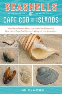 Enlarge image Cover: Seashells of Cape Cod and the Islands - Schiffer Publishing Ltd
