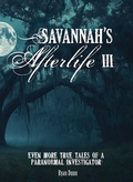 Cover: Savannah's Afterlife III - Schiffer Publishing Ltd