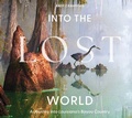 Cover: Into the Lost World - Schiffer Publishing Ltd