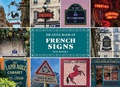 Cover: The Little Book of French Signs - Schiffer Publishing Ltd