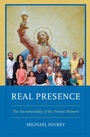 Cover: Real Presence - Hamilton Books