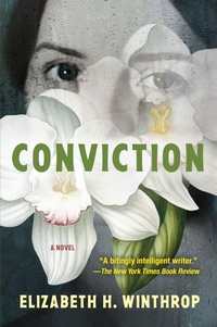 Enlarge image Cover: Conviction - Grove Press / Atlantic Monthly Press