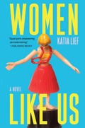 Cover: Women Like Us - Grove Press / Atlantic Monthly Press