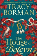 Cover: The House of Boleyn - Grove Press / Atlantic Monthly Press