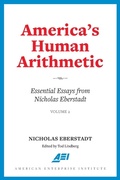Cover: America's Human Arithmetic - AEI Press