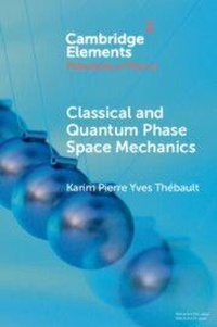 Abbildung von: Classical and Quantum Phase Space Mechanics - Cambridge University Press