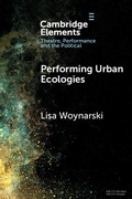 Cover: Performing Urban Ecologies - Cambridge University Press