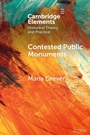 Cover: Contested Public Monuments - Cambridge University Press