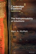 Bild: The Indispensability of Intuitions - Cambridge University Press