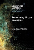 Cover: Performing Urban Ecologies - Cambridge University Press