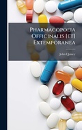 Cover: Pharmacopoeia Officinalis [et] Extemporanea - Hutson Street Press