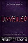 Cover: Unveiled (Confluence Academy Book 2) - Mountain Leopard Press