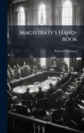 Cover: Magistrate's Hand-book - Hutson Street Press