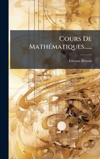 Abbildung von: Cours De MathA(c)matiques...... - Hutson Street Press