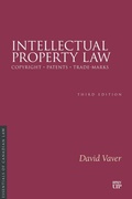 Cover: Intellectual Property Law, Third Edition - University of Toronto Press