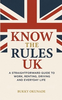 Abbildung von: Know the Rules UK - Find a Fresh Publishing