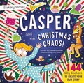 Cover: Stickery Stories: Casper and the Christmas Chaos - A festive fantasy adventure sticker activity storybook for 4-8 Year Olds! - Kennedy Publishing