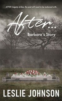 Enlarge image Cover: AFTER ... Barbara's Story - Self Publishing