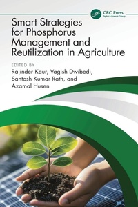Enlarge image Cover: Smart Strategies for Phosphorus Management and Reutilization in Agriculture - CRC Press