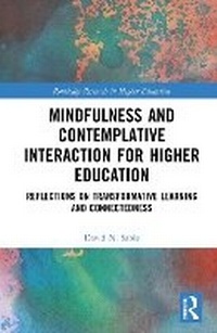 Abbildung von: Mindfulness and Contemplative Interaction for Higher Education - Routledge