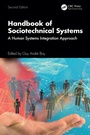 Cover: Handbook of Sociotechnical Systems - CRC Press