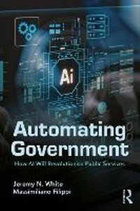 Abbildung von: Automating Government - Routledge