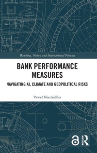 Enlarge image Cover: Bank Performance Measures - Routledge