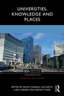 Cover: Universities, Knowledge and Places - Routledge