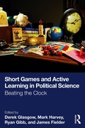 Cover: Short Games and Active Learning in Political Science - Routledge
