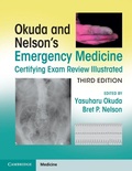 Cover: Okuda and Nelson's Emergency Medicine Certifying Exam Review Illustrated - Cambridge University Press