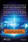 Cover: Decision-Making Techniques and Methods for Sustainable Technological Innovation - Wiley