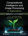 Cover: Computational Intelligence and Image Processing in Agriculture - Wiley