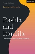 Cover: Raslila and Ramlila - Bloomsbury Academic