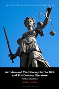 Cover: Activism and the Literary Self in 20th- And 21st-Century Literature - Bloomsbury Academic