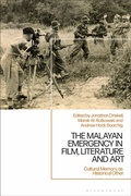 Cover: The Malayan Emergency in Film, Literature and Art - Bloomsbury Academic