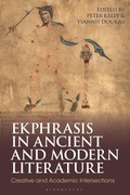 Cover: Ekphrasis in Ancient and Modern Literature - Bloomsbury Academic